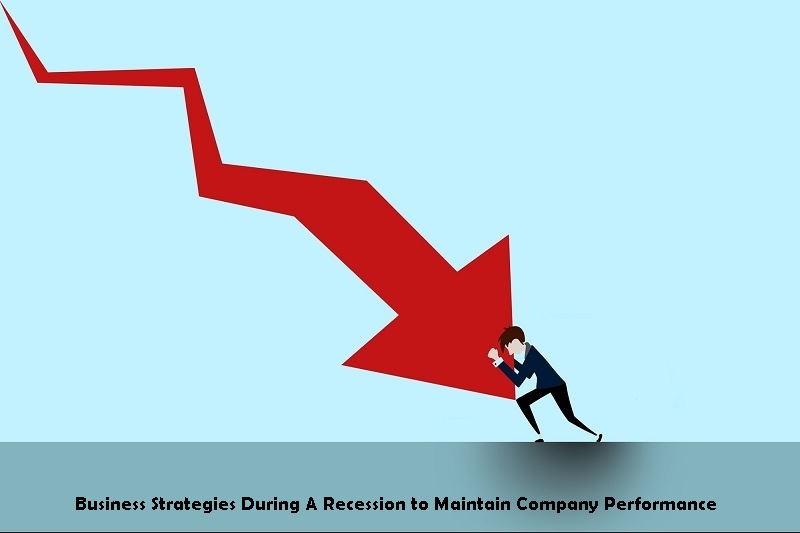 Business Strategies During A Recession